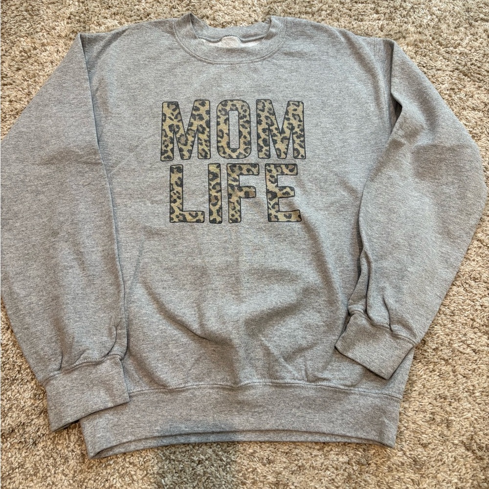 Mom Life Sweatshirt